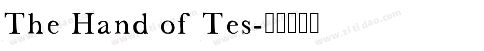 The Hand of Tes字体转换